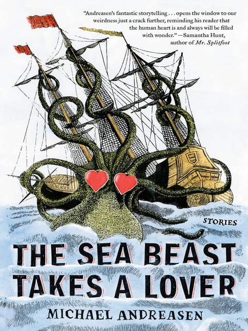 Title details for The Sea Beast Takes a Lover by Michael Andreasen - Available